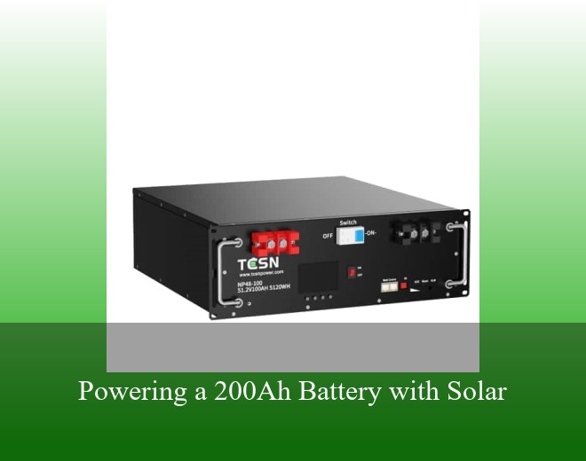 Powering a 200Ah Battery with Solar